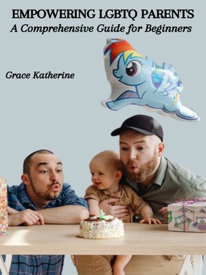 cover image of EMPOWERING LGBTQ PARENTS